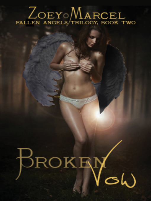 Title details for Broken Vow by Zoey Marcel - Available